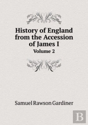 History Of England From The Accession Of James I Volume 2