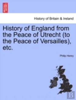 Bertrand.pt - History Of England From The Peace Of Utr
