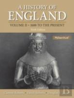 History Of England, Volume 2, A (1688 To The Present)