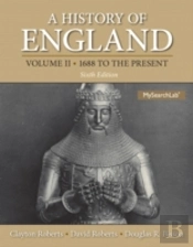 History Of England, Volume 2, A (1688 To The Present)