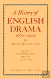 History Of English Drama, 1660â€“1900