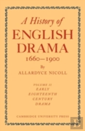 History Of English Drama, 1660â€“1900