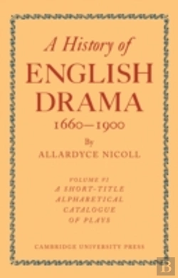 Bertrand.pt - History Of English Drama 1660â€“1900