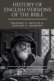 History Of English Versions Of The Bible