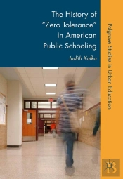 History Of &Quote;Zero Tolerance&Quote; In American Public Schooling