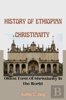 History Of Ethiopian Christianity