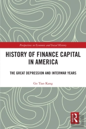 History Of Finance Capital In America