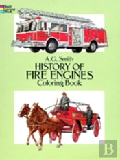 History Of Fire Engines Coloring Book