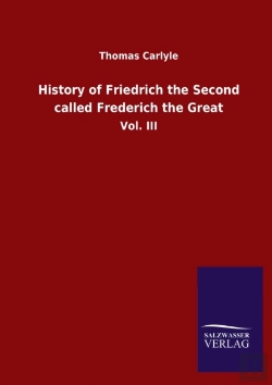 Bertrand.pt - History Of Friedrich The Second Called Frederich The Great