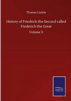 Bertrand.pt - History Of Friedrich The Second Called Frederich The Great