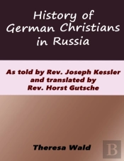 History Of German Christians In Russia