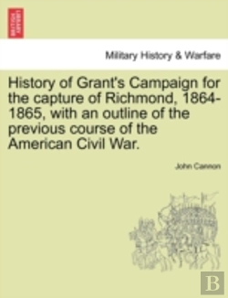 Bertrand.pt - History Of Grant'S Campaign For The Capt