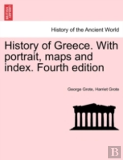 Bertrand.pt - History Of Greece. With Portrait, Maps A