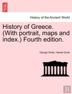 Bertrand.pt - History Of Greece. (With Portrait, Maps And Index.) Fourth Edition.