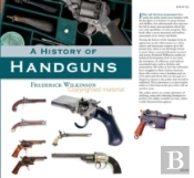 History Of Handguns