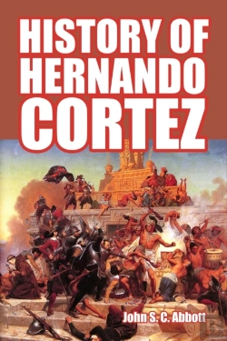Bertrand.pt - History Of Hernando Cortez
