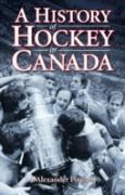 History Of Hockey In Canada