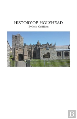 Bertrand.pt - History Of Holyhead