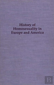 History Of Homosexuality In Europe & America