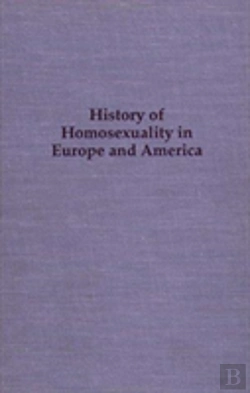 Bertrand.pt - History Of Homosexuality In Europe & America