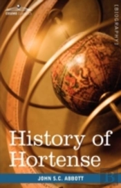 History Of Hortense, Daughter Of Josephi
