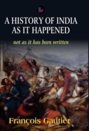 History Of India As It Happened