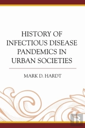 History Of Infectious Disease Pandemics In Urban Societies