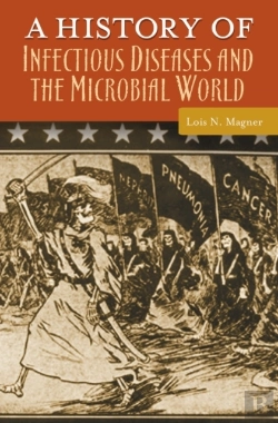 Bertrand.pt - History Of Infectious Diseases And The Microbial World