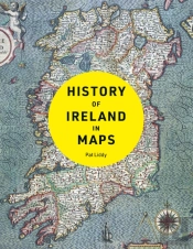 History Of Ireland In Maps