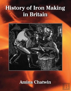 Bertrand.pt - History Of Iron Making In Britain