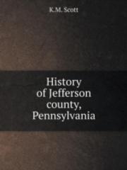 History Of Jefferson County, Pennsylvania