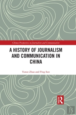 Bertrand.pt - History Of Journalism And Communication In China