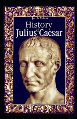 Bertrand.pt - History Of Julius Caesar Illustrated