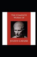 History Of Julius Caesar Illustrated