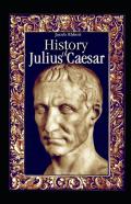 History Of Julius Caesar Illustrated