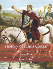 History Of Julius Caesar