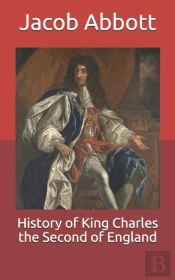 History Of King Charles The Second Of England