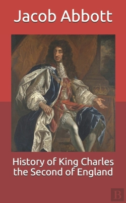 Bertrand.pt - History Of King Charles The Second Of England