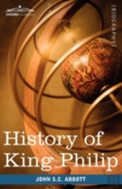 Bertrand.pt - History Of King Philip, Sovereign Chief