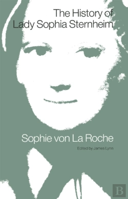 Bertrand.pt - History Of Lady Sophia Sternheim