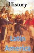 History Of Latin America