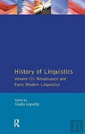History Of Linguistics Vol Iii