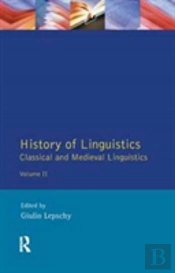 History Of Linguistics Volume Ii