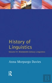 History Of Linguistics, Volume Iv
