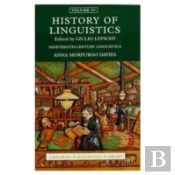 History Of Linguistics, Volume Iv