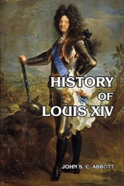 History Of Louis Xiv