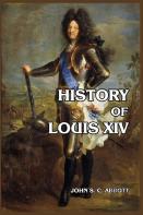 History Of Louis Xiv