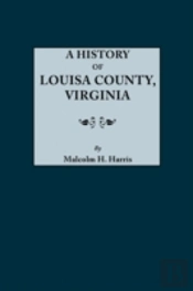 History Of Louisa County, Virginia