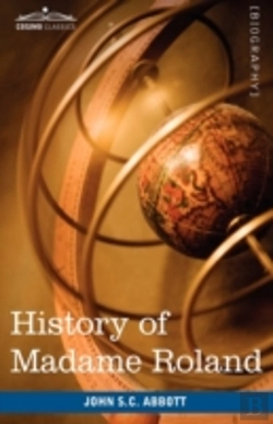 Bertrand.pt - History Of Madame Roland
