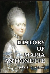 History Of Maria Antoinette